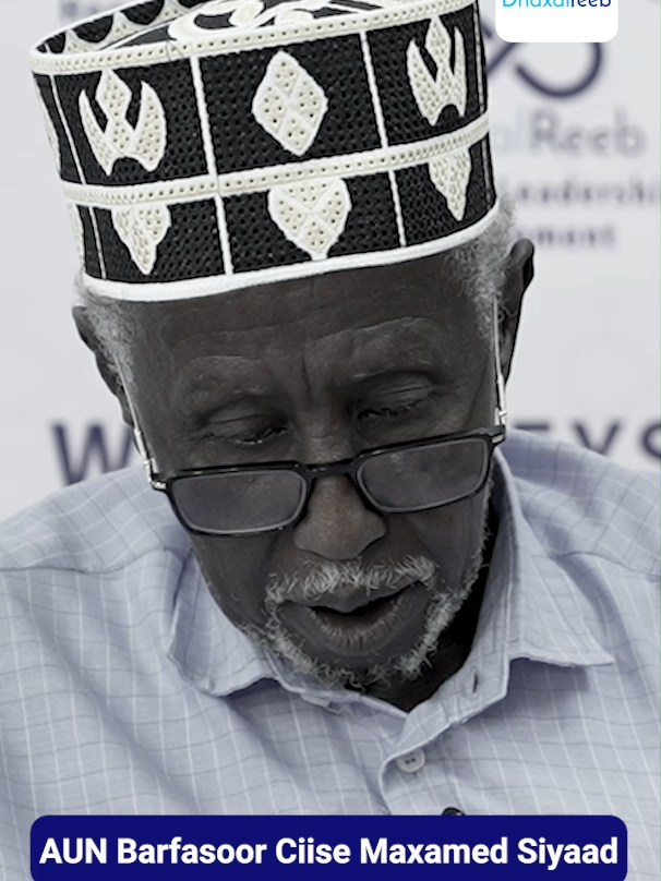 𝐃𝐚𝐫𝐝𝐚𝐚𝐫𝐚𝐧 | AUN Barfasoor Ciise Maxamed Siyaad. #Dhaxalreeb #Talo & #Dardaaran