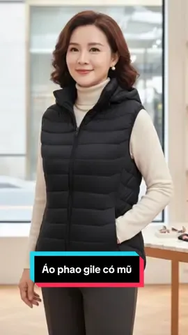 Áo phao gile có mũ dáng ôm tone dáng#thoitrangnu #viralvideo #xuhuong .