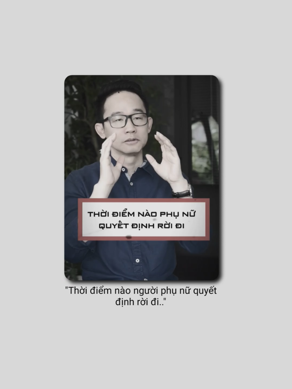 Thời điểm nào người phụ nữ quyết định rời đi.. #viral #thinhhanh #podcast #tamtrang #xuhuong 