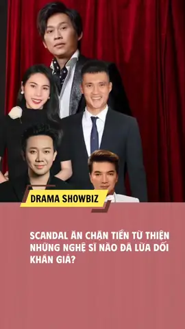Scandan Ăn Chặn Tiền Từ Thiện Những Nghệ Sĩ Nào Đã Lừa Dối Khán Giả #DramaShowbiz #fypp #tinhot #hoàilinh #nhữngnghệsĩănchặntiềntừthiện