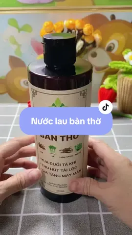 Nước lau bàn thờ giúp xua đuổi tà khí, tẩy uế nhà cửa, thu hút tài lộc, gia tăng may mắn. Nói anh chị không tin chứ mình mà thường xuyên lau dọn bàn thờ sẽ giúp cho gia đạo bình an, ấm cúng hơn. #emtuyentaphoa #nuoclaubantho #nuoclaubanthomoclam #moclamtaynguyen #thuhuttienbac  @Em Tuyền tạp hoá  @Em Tuyền tạp hoá 
