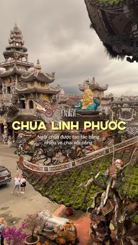 Chùa Linh Phước (Đà Lạt) hay còn gọi là chùa Ve Chai vì đây là ngôi chùa có kiến trúc ở đây được làm bằng ve chai nhiều nhất Việt Nam. #homnaodidi #dalat #dalatreview #dalattrip #chualinhphuocdalat 
