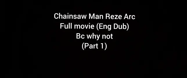 #chainsawman #fyp #reze #denji #trending 