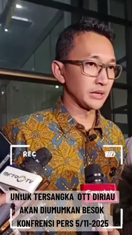 9+1 terjaring kasus korupsi Di riau untuk tersangka akan di  umumkan di acara konferensi pers rabu tgl 5-11-2025. #netizenindonesia  #kasusviral  #garudatv08kreator  #info  #riau 