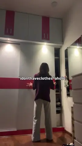 ***closet full of clothes mind you*** @ishita 