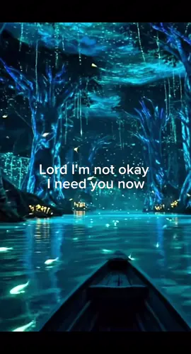 Lord I’m not okay I need you now|🔥|Full Lyrics| #ChristianTikTok  #godisgood #jesuslovesyou #song #trending 