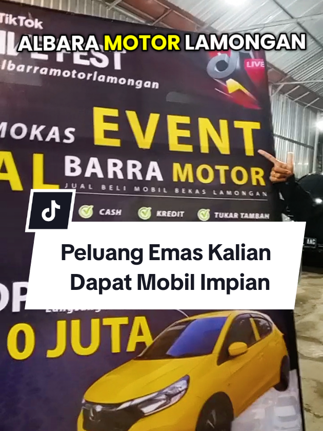 peluang emas buat kalian yang lagi nyari mobil impian mumpung lagi ada event di al barra motor #dpminim #mobilbekas #mobilbekasmurah #fyp 