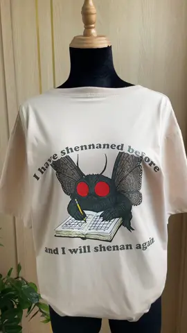 😈 “ I have shenaned before and I will shenan again” #funnyshirt #mothman #mothmantshirt #graphictees #funnytshirts #sarcastictshirt #streetwearstyle #trendfit 