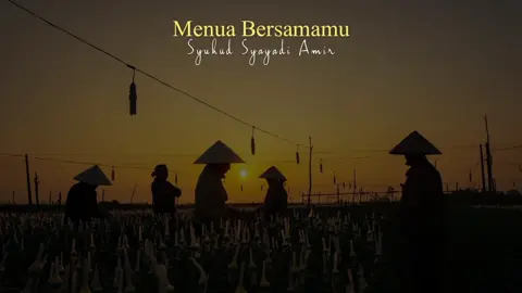 Menua Bersamamu #fypシ゚viral #syuhudsyayadiamir #syair #puisi #malamku 