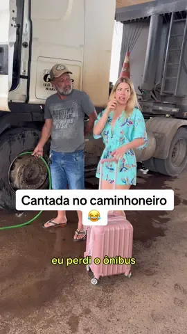 Amo os caminhoneiros 😂 #vaiprofycaramba #cantadas #fypシ゚ 