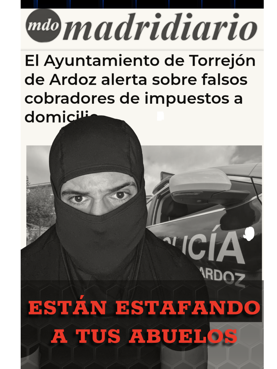 ​🔴 ALERTA MÁXIMA en Torrejón de Ardoz 🔴 ​¡Comparte URGENTE! Hay una estafa activa AHORA en Torrejón de Ardoz. ​Falsos cobradores están visitando domicilios, haciéndose pasar por personal del Ayuntamiento para exigir dinero en metálico. Su objetivo son las personas mayores. ​Es una alerta oficial confirmada por el Ayuntamiento de Torrejón. NO ABRAS LA PUERTA NI PAGUES NADA. ​Avisa a tu familia y vecinos de Torrejón antes de que sea tarde. ​#TorrejonDeArdoz #AlertaEstafa #Madrid #Noticias #mayores 
