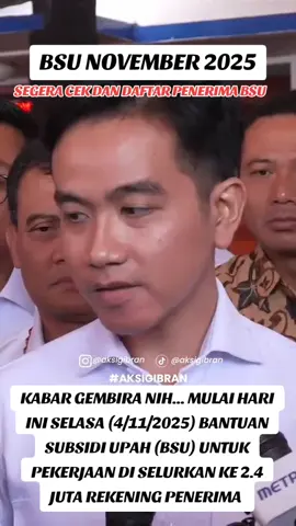 KABAR GEMBIRA NIH... MULAI HARI INI SELASA (4/11/2025) BANTUAN SUBSIDI UPAH (BSU) UNTUK PEKERJAAN DI SELURKAN KE 2.4 JUTA REKENING PENERIMA #bantuanpemerintah  #bantuansubsidiupah  #bsu #bsu2025  #fyp 