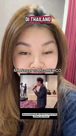 Miss universe 2025 dramaa starring Mr Nawat and Miss Mexico 😔😩 #missuniverse #missmexico #mrnawat #womenempowerment #missuniverseindonesia 