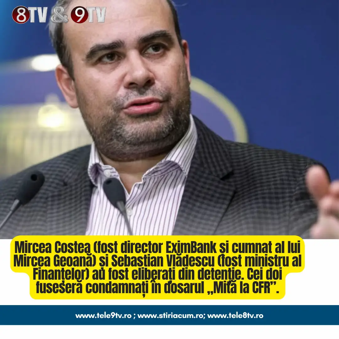 📌 ACTUALITATE JUDICIARĂ IMPORTANTĂ  • Mircea Costea (fost director EximBank și cumnat al lui Mircea Geoană) și Sebastian Vlădescu (fost ministru al Finanțelor) au fost eliberați din detenție. Cei doi fuseseră condamnați în dosarul „Mită la CFR”.  • Darius Vâlcov, fost ministru al Finanțelor și fost primar al Slatinei, condamnat definitiv pentru trafic de influenţă și spălare de bani, a obținut reducerea pedepsei cu un an.  • Deciziile pentru toți cei trei au fost luate de Înalta Curte de Casaţie şi Justiţie, care a constatat prescripția răspunderii penale după o cale extraordinară de atac. #tele9tv #tele8tv 