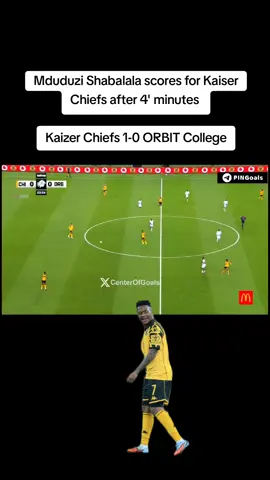 Mduduzi Shabalala scores for Kaiser Chiefs after 4 minutes  Kaizer Chiefs 1-0 ORBIT College #creatorsearchinsights  #OrbitCollege #KaizerChiefs #OrlandoPirates #MamelodiSundowns 