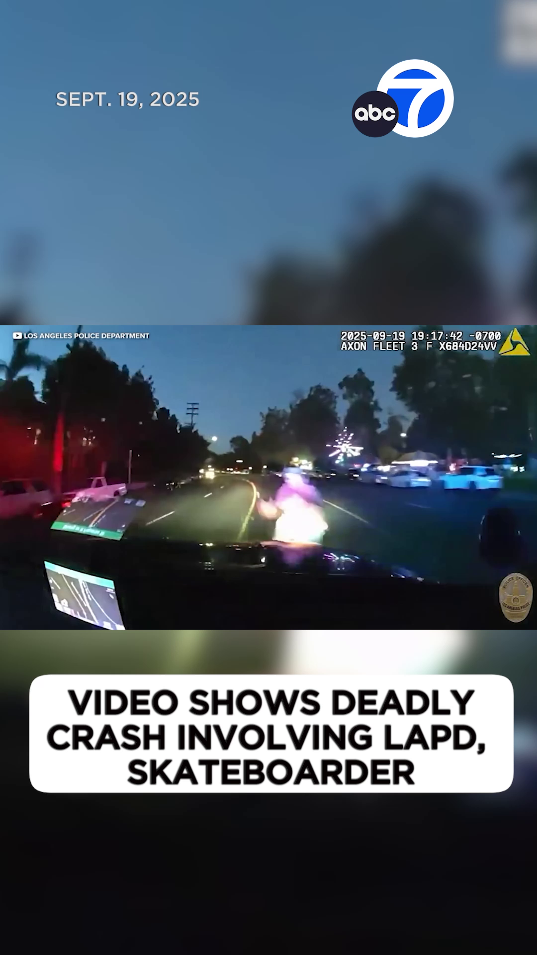 Dashcam video released by the LAPD shows a deadly crash involving a police cruiser and a skateboarder in Highland Park. Gerardo 