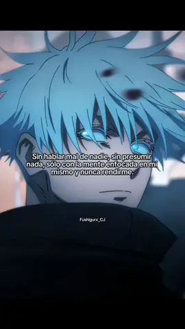 #frasesfushiguro #satorugojo #frasesmotivadoras #mentalidad #jujutsukaisenedit 
