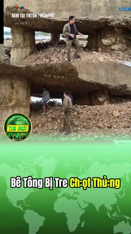 Bê Tông Bị Tre Ch:ọt Thủ:ng || #xuhuong #LearnOnTikTok #tinnong #tintuc #tinmoi 