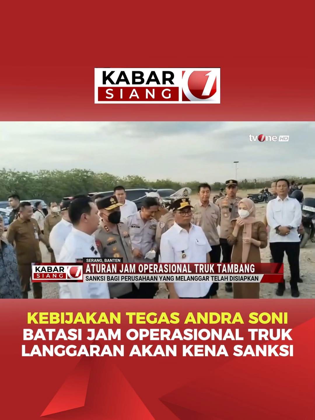 🏛️ Gubernur Banten Andra Soni meninjau langsung pelaksanaan pembatasan jam operasional truk tambang di kawasan Bojonegara, Kabupaten Serang, Senin (3/11/2025). Langkah ini diambil sesuai dengan Keputusan Gubernur Banten Nomor 567 Tahun 2025 tentang larangan beroperasinya kendaraan tambang pada jam tertentu. Dalam kunjungannya, Andra Soni menegaskan kebijakan ini bertujuan melindungi keselamatan warga dan menekan tingkat kerusakan jalan akibat truk tambang yang beroperasi di luar waktu yang ditentukan. Ia juga menyiapkan sanksi tegas bagi pengusaha maupun sopir yang melanggar, bekerja sama dengan kepolisian dan Dinas Perhubungan. “Kami ingin memastikan aktivitas tambang tetap berjalan, tapi tidak mengorbankan keselamatan dan kenyamanan masyarakat,” ujar Gubernur Andra Soni. 📡 Pantau terus tvOne untuk update terkini!  #BreakingNews #Banten #AndraSoni #TrukTambang #KabarTvOne #UpdateTvOne #BeritaTerkini