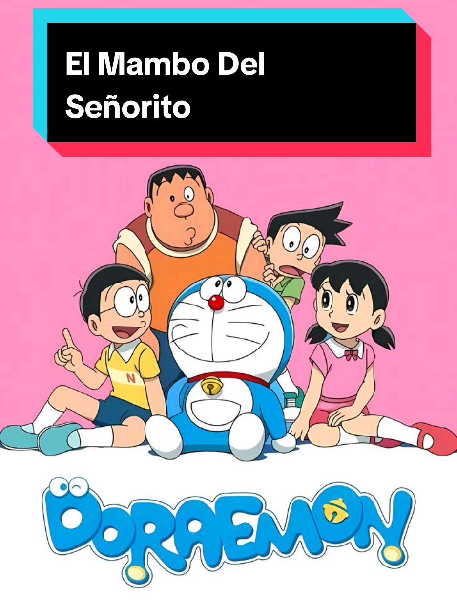 DORAEMON CAPITULOS NUEVOS - El Mambo Del Señorito #doraemon #flypシ #foryou #foryoupage #paratiiiiiiiiiiiiiiiiiiiiiiiiiiiiiii 
