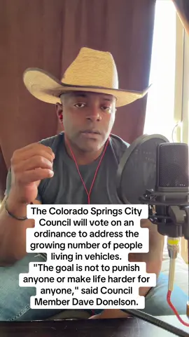 The Colorado Springs City Council will vote on an ordinance to address the growing number of people living in vehicles. 
