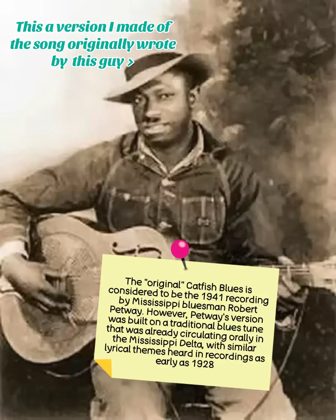 Robert Petway (born c. 1903, date of death unknown) was an American blues singer and guitarist. He recorded only 16 songs, but it has been said that he was an influence on many notable blues and rock musicians, including John Lee Hooker, Muddy Waters, and Jimi Hendrix. There is only one known picture of Petway, a publicity photo from 1941. His birth name may have been Pettyway, Pitway, Petaway, or similar. This is my take on the original lyrics of catfish blues  #blues #blueshistory #bluesmusic #catfishblues 