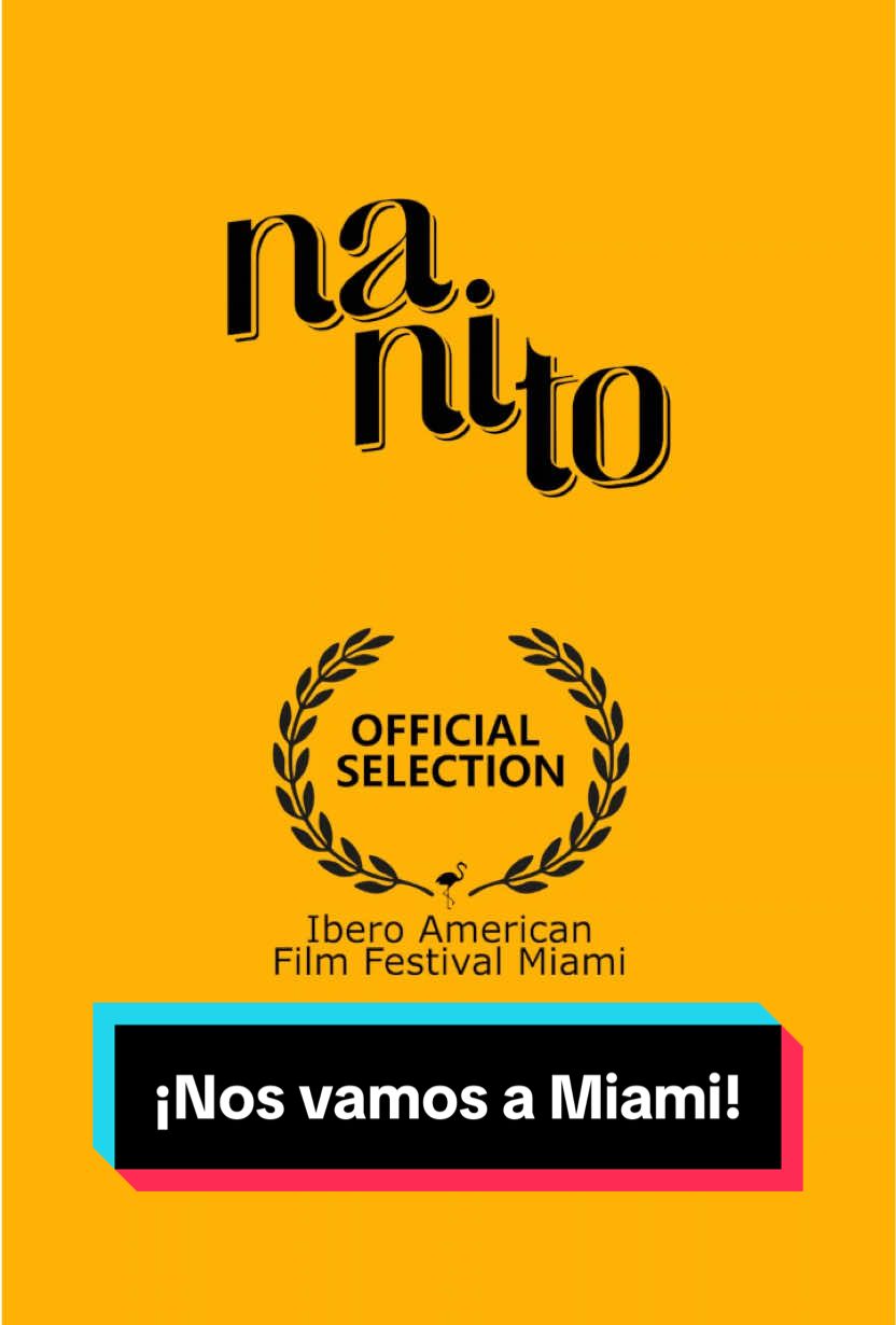 🎉 ¡Nos vamos a Miami! 🙌🏽 Después de nuestro exitoso paso por salas comerciales, tendremos nuestro estreno internacional en el Ibero-American Film Festival. 🎟️ Ya puedes comprar tus entradas en la página del festival. #nanito #cineperuano #Miami 