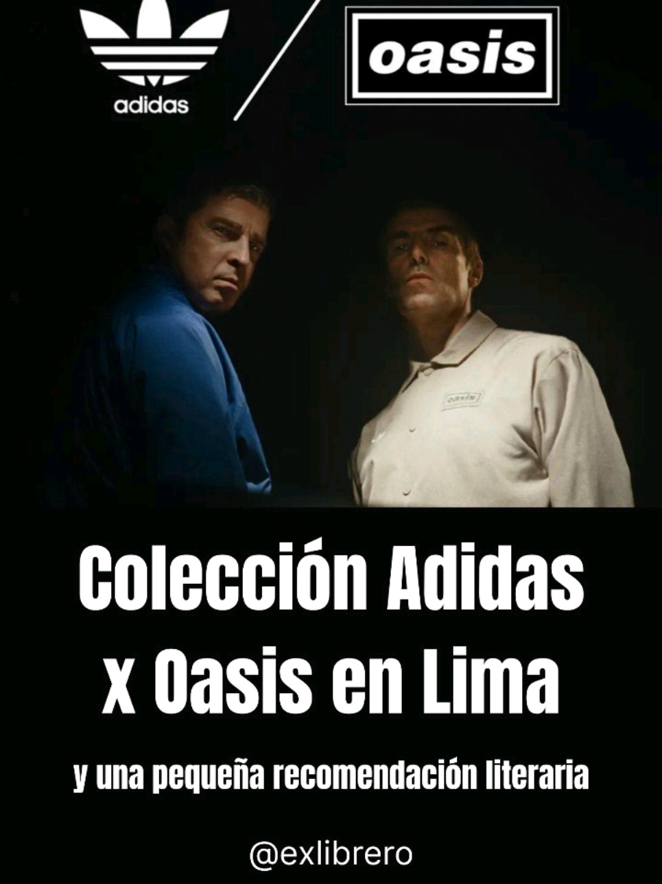 colección Oasis x @adidasperuofc  #oasis #liamgallagher #noelgallagher #fyp  #paratii 
