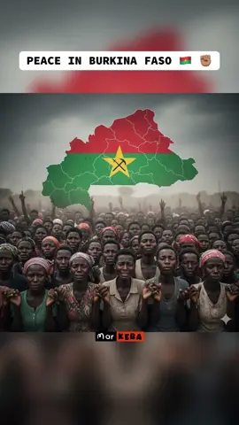 PEACE IN BURKINA FASO 🇧🇫 ✊🏽 #peace #burkinafaso🇧🇫 #pourtoii 