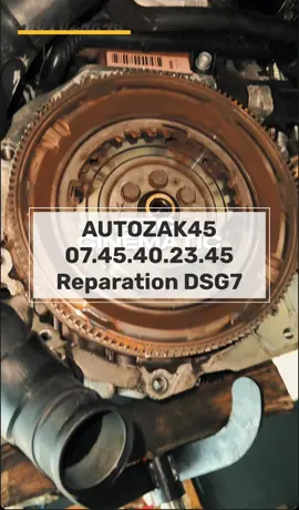 #autozak45 #mecanique #dsg7 #dq200 #reparation 