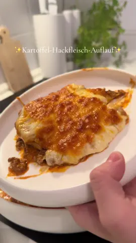✨Kartoffel-Hackfleisch-Auflauf✨ Rezept hierzu folgt im nächsten Video❣️🥰 #rezept #kartoffelauflauf #viral #viralvideo #foryou 