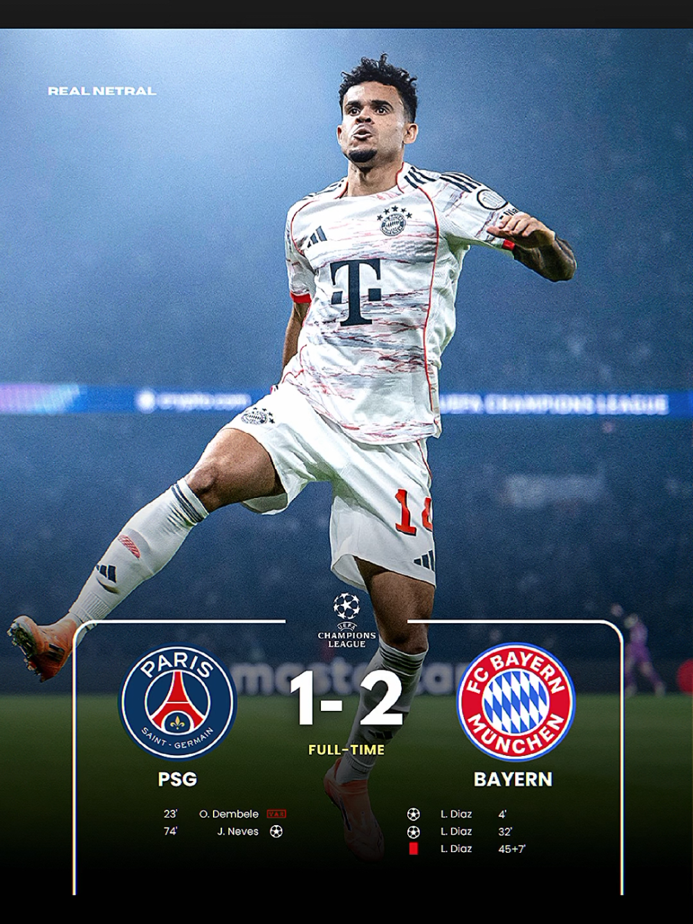 FT Bayern mampu kalahkan PSG di kandangnya dengan skor 1-2🔥 2 gol bayern dicetak oleh Luis Diaz namun setelahnya mendapat kartu merah. gol balasan PSG dicetak oleh Joao Neves di menit 74' #ucl #psg #bayernmünchen #psgvsbayern #fyp 