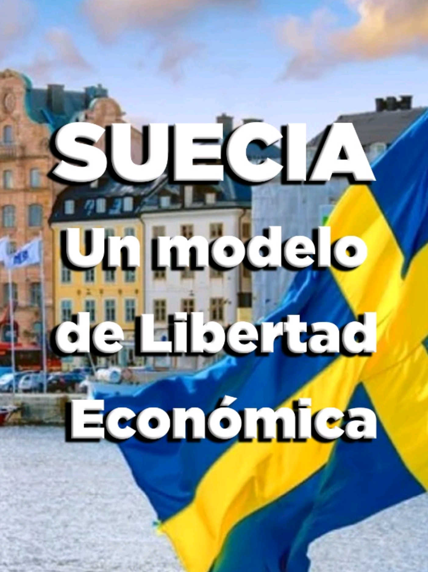 Es necio seguir repitiendo la mentira de que Suecia es un país socialista 