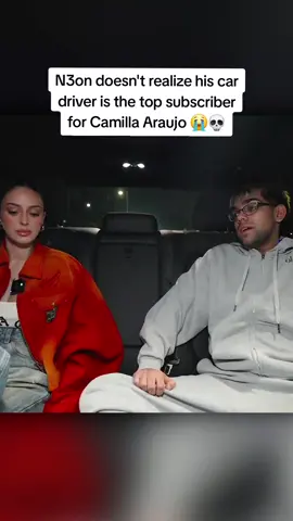 N3on doesn't realize his car driver is the top subscriber for Camilla Araujo 😭💀 #n3on #camillaaraujo 