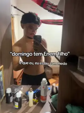 eu estou com medo.  #enem #viral #paratiiiiiiiiiiiiiiiiiiiiiiiiiiiiiii #foryoupage #fyp 