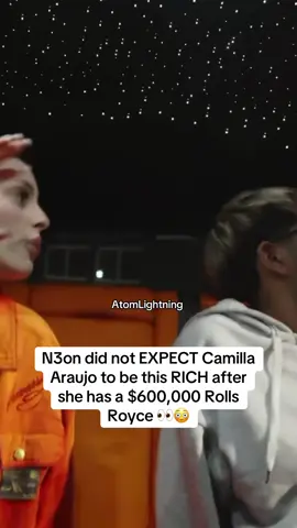 N3on did not EXPECT Camilla Araujo to be this RICH after she has a $600,000 Rolls Royce 👀😳 #n3on #camillaaraujo @Camilla Araujo 