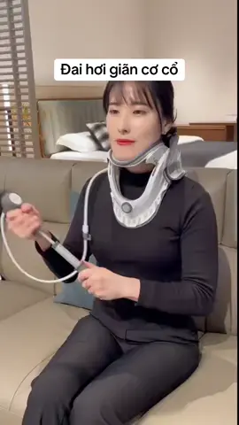 Đai hơi giãn cơ vùng cổ #gianco #daucovaigay 