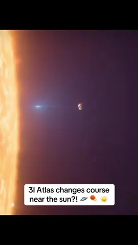 3I Atlas changes course near the sun?! 🛸 ☄️ ☀️ #aliens #alien #uap #uaps #ufo #ufos #ufosighting #aliensighting #paranormal #3Iatlas 