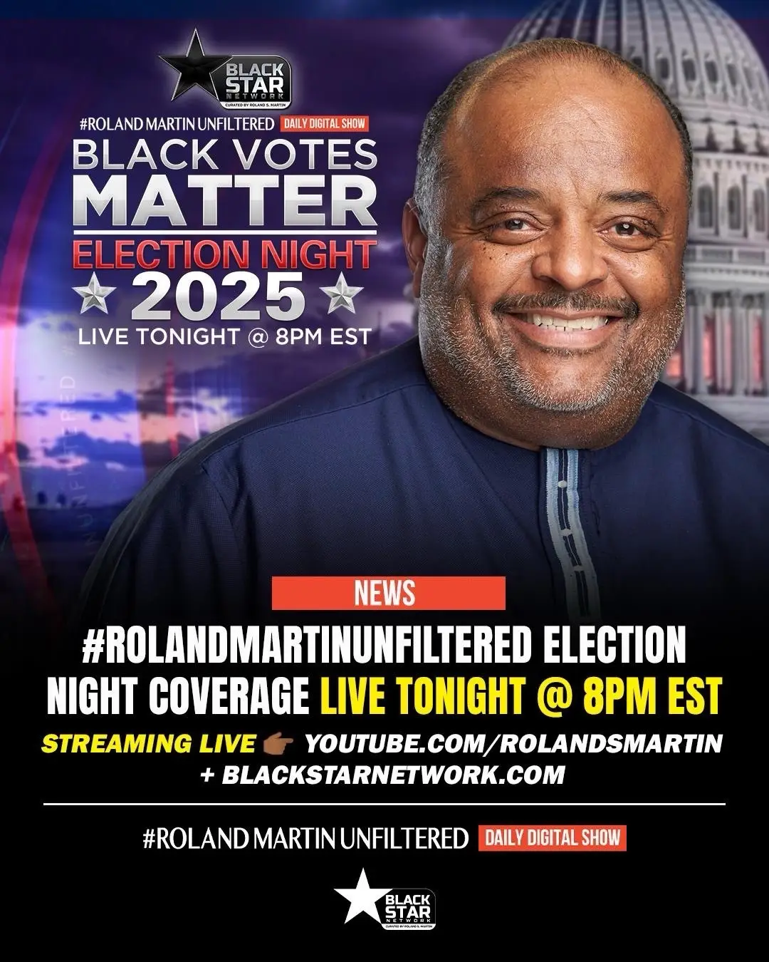We are LIVE in 30 minutes for our 2025 Election special!!! Watch at Youtube.com/RolandSMartin #BlackOwnedMediaMatters 