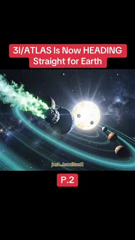 3I/ATLAS Is Now HEADING Straight for Earth! (P2) #news #3iatlas #nasa #scientist #trending 