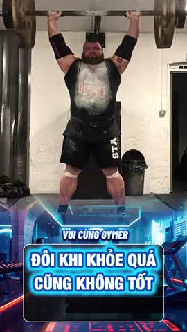 Đôi Khi Khoẻ Quá Cũng Không Tốt #thehinh #gym #xuhuong 