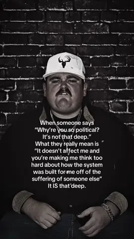 Everything is political.