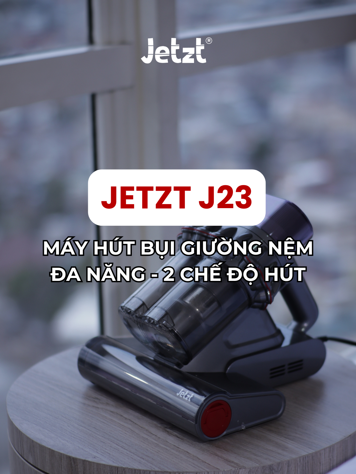 Jetzt J23 - máy hút bụi chân ái, làm sạch giường nệm nhàn tênh #jetzt #vesinh #mayhutbuijetzt #lamsach #LearnOnTikTok #hutbuigiuongnem