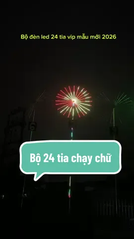 Led chong chóng 24 tia mẫu hot 2026 cho các bác chọn chơi noell đón tết #ledngoaitroi #led3d #ledphaohoa #nhachaymoingay 