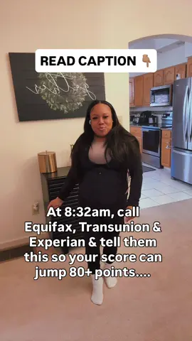 Use thisPhone Script ⬇️ (read this when you call) COMMENT or TEXT “move me” to 570-891-8031 if you need me to do it for you OR want the template! Bureaus numbers provided at the bottom ❤️👇🏽👇🏽👇🏽 When you call say:  “Hi, my name is [Full Name]. I’m calling to update my identity information after the TransUnion data breach and to request removal of any unauthorized or unverifiable hard inquiries.” If the rep asks for clarification, say: “I recently learned about the TransUnion data breach and under the FCRA, I’m requesting to verify and remove all inquiries that cannot be confirmed directly by the furnisher.” Once they confirm updates and inquiry removals — that’s when the real work starts. Now you can begin mailing your dispute letters to remove student loans, collections, evictions, repos, late payments, and charge-offs for good. 💬 Comment or Text “MOVE ME” to 570-891-8031 and I’ll send you my pre-written dispute templates so you can wipe out negative debt the right way. 📌 Save this post so you can come back to the exact script when you make the call. 💳 CREDIT BUREAU CONTACT LIST — TALK TO A REAL PERSON Save this post + screenshot it 👇🏽 📞 Equifax Customer Service: 1-866-349-5191 Fraud / Security Freeze: 1-888-378-4329 Hours: Mon–Fri 9 AM – 9 PM EST 📞 Experian Customer Service / Disputes: 1-855-414-6048 ✅ (Live rep access) Fraud / Security Freeze: 1-888-397-3742 Hours: Mon–Fri 9 AM – 11 PM EST      Sat–Sun 10 AM – 8 PM EST 📞 TransUnion Customer Service / Disputes: 1-800-916-8800 Fraud / Security Freeze: 1-833-395-6938 Hours: Mon–Fri 8 AM – 11 PM EST #reels #finance