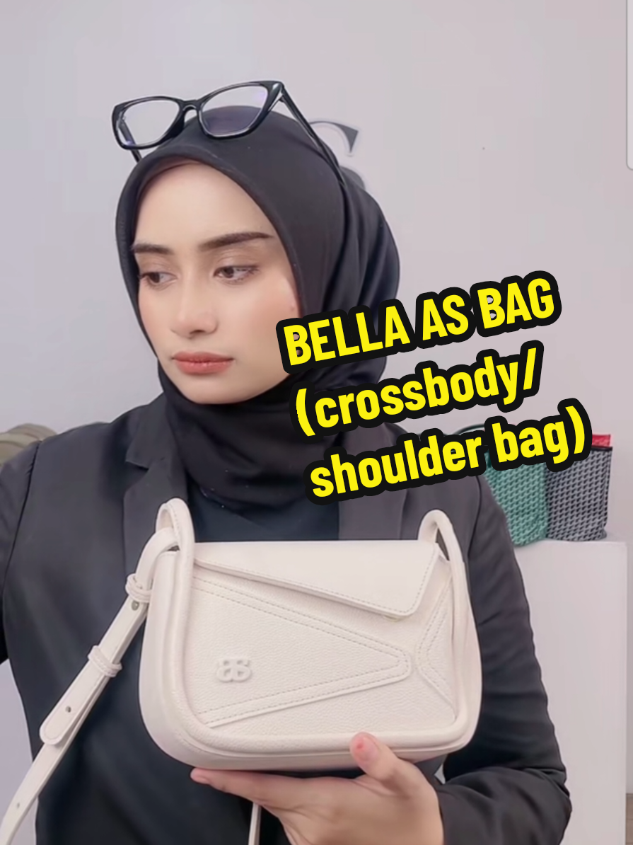🔥BELLA AS BAG (crossbody/shoulder bag) 🔥SYA AS HANDBAGS CROSSBODY & SHOULDER BAG #bellaasbag #yanavariousshop #begaliffsyukri #begpapalaris #crossbodybag 