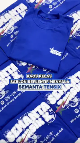 Yu buat yang mau bikin kaos kelas sablon menyala,cusss langsung DM aja yaaa😉🤩 #fypage #kaoskelasmenyala #sablonreflective #sablondtf #kaoskelas #semanta #tensix #bestrokonveksi 