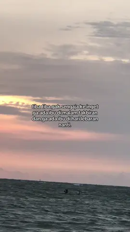 ##lebarantanpaibu#ibu#alfatihah