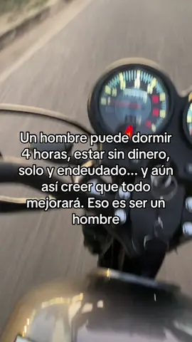 Todo estará bien. Los hombres tenemos mucha fe y siempre encontramos...