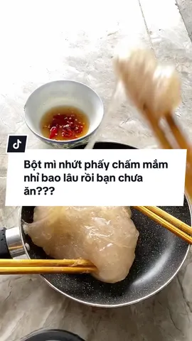 Bột mì nhức mà phấy chấm mắm nhỉ thì còn gì bằng nữa mấy bà .. bao lâu rồi mấy bà chưa ăn lại món này .. tui chắc gần 10 năm rồi đó #dacsanbinhdinh #77binhdinh #xuhuong #amthucvietnam #dacsanvietnam 
